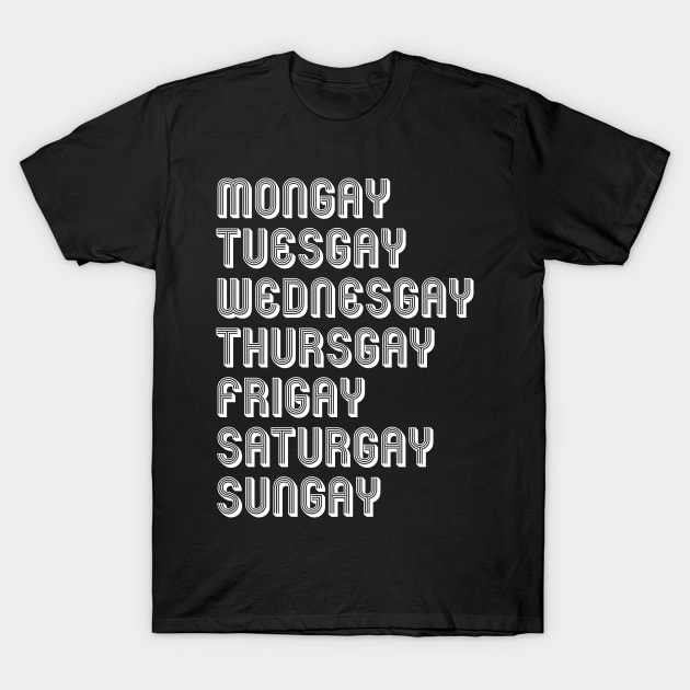 MONGAY TO SUNGAY T-Shirt by SquareClub